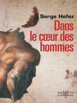 cover image of Dans le coeur des hommes